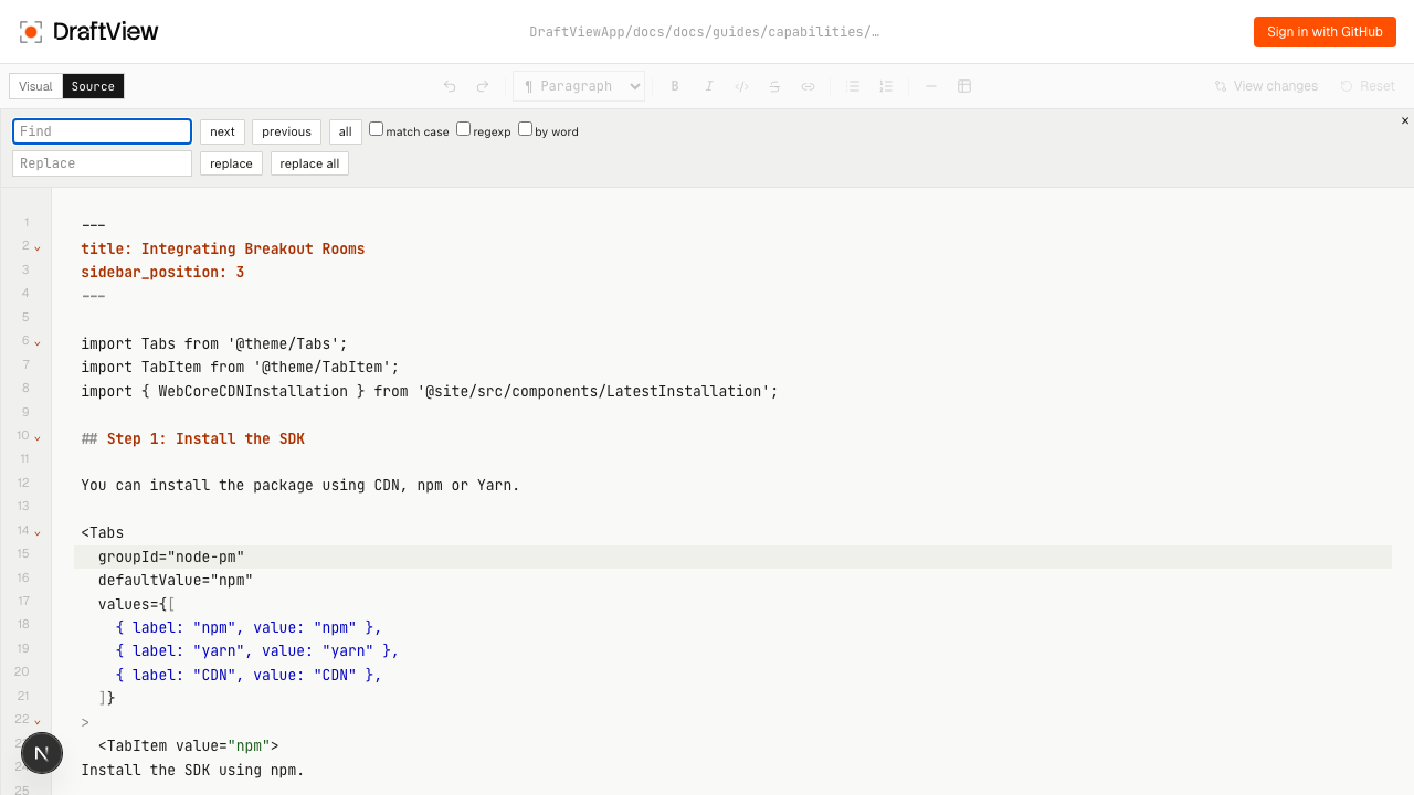 DraftView source editor with the Find and Replace panel open at the top, showing inputs for Find and Replace and toggles for match case, regex, and whole word